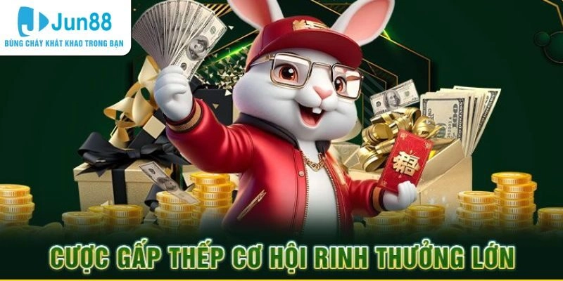 Cược Gấp Thếp - Phương Pháp Kinh Điển Tại Casino Jun88