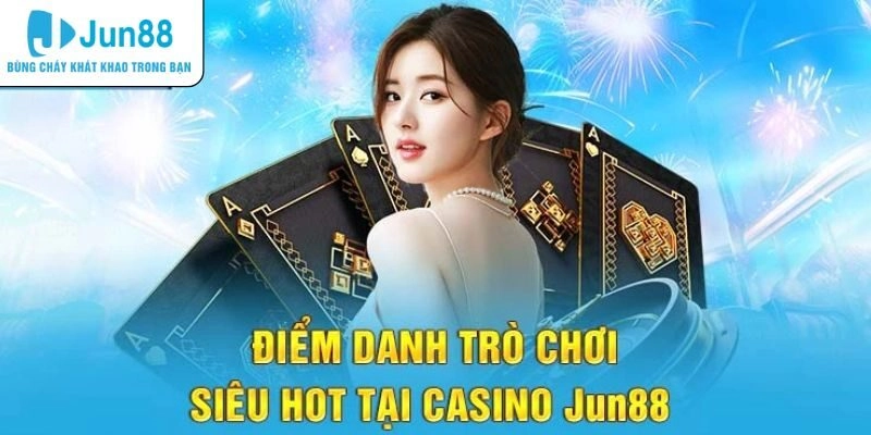 Top 3+ trò chơi siêu hot tại sòng bài trực tuyến