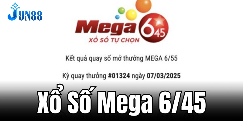 Giải thưởng hấp dẫn từ xổ số Mega 6/45