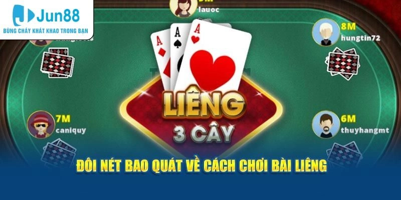 Giới thiệu vài nét về tựa game bài Liêng